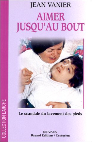 Aimer jusqu'au bout : le scandale du lavement des pieds