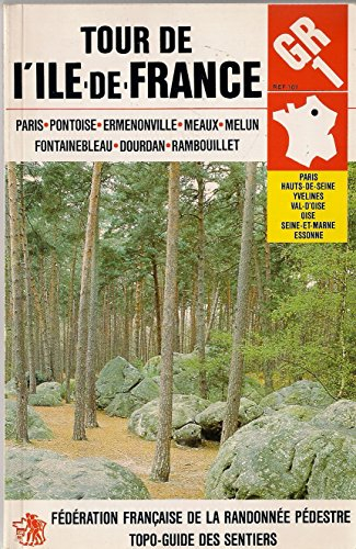 Gr 1, 1 a-b-c-d, tour de l'ile-de-France...