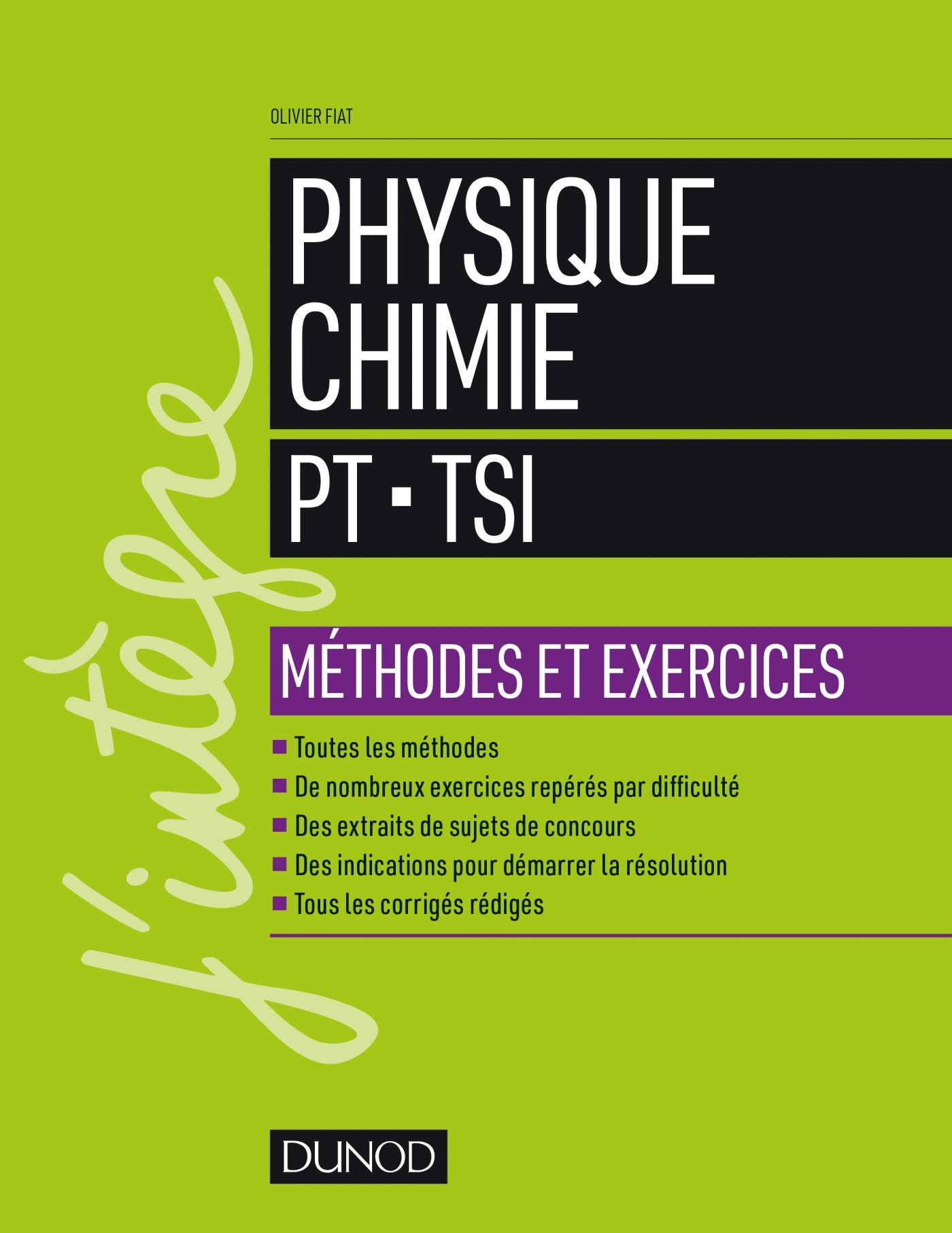 Physique PT, TSI : méthodes et exercices