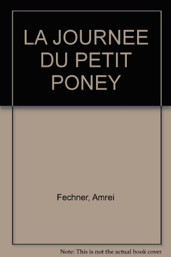 La journée du petit poney