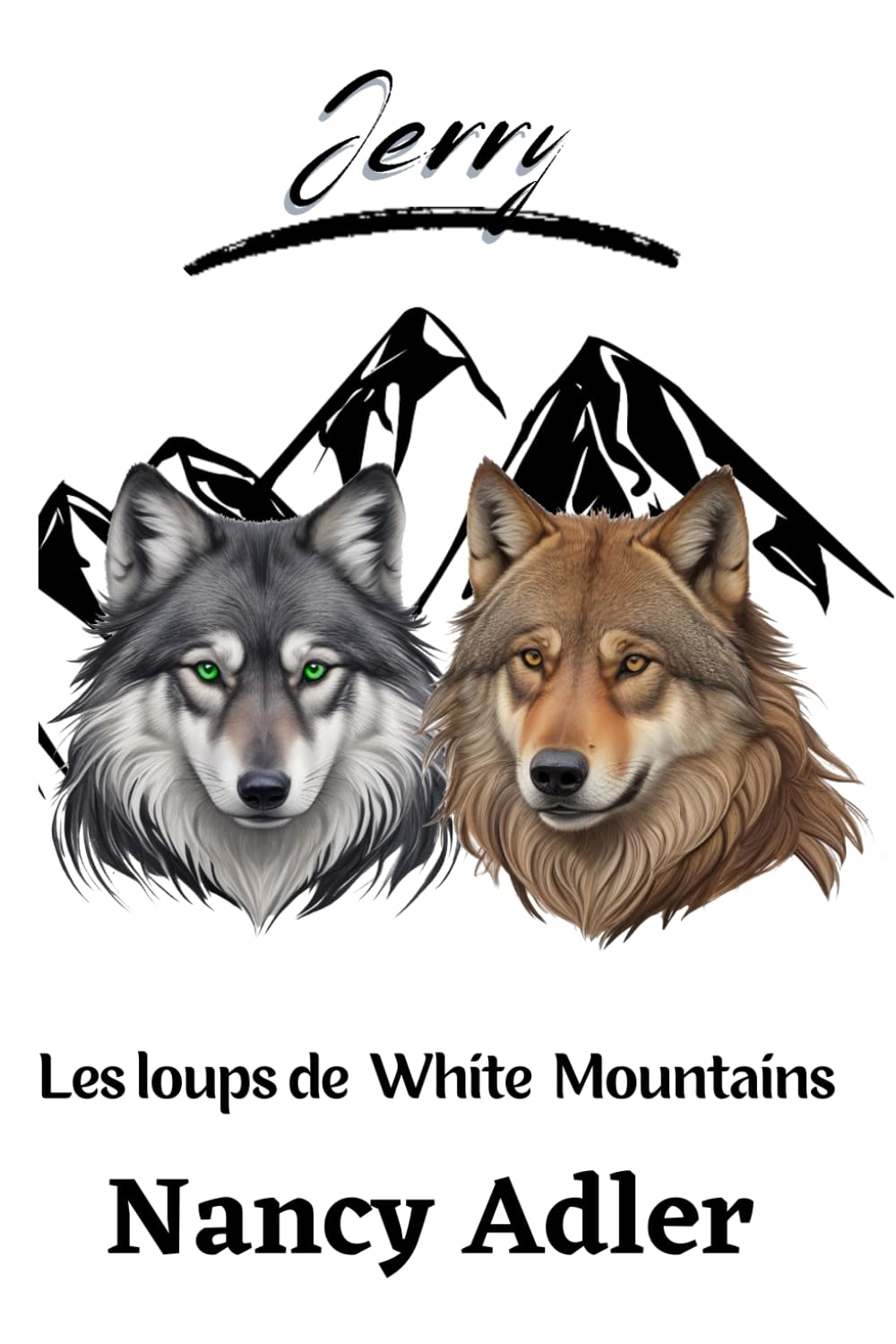Jerry: Les loups de White Mountains