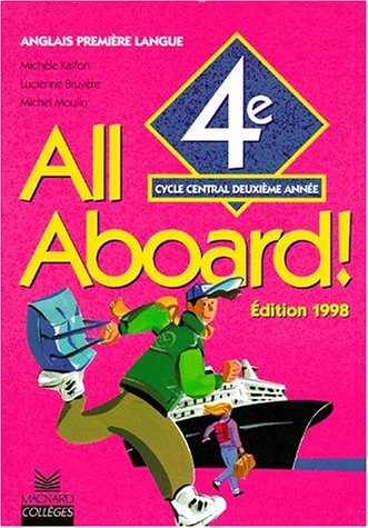 All aboard anglais, 4e cycle central 2e année, LV1 : class book