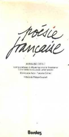 Poésie française : anthologie critique : formes poétiques du Moyen Age et de la Renaissance, du roma