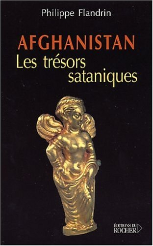 Afghanistan, les trésors sataniques : l'une des plus grandes découvertes archéologiques du monde
