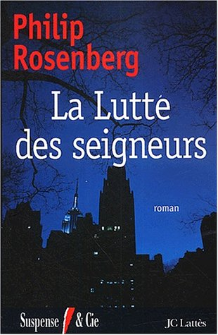 La lutte des seigneurs
