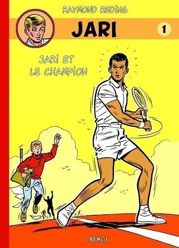 Jari. Vol. 1. Jari et le champion