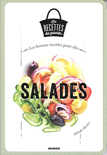 Les bonnes recettes pour des salades