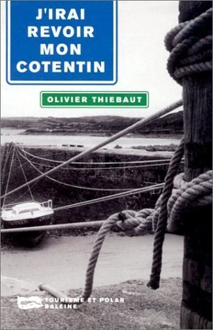 J'irai revoir mon Cotentin