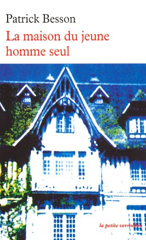 La maison du jeune homme seul
