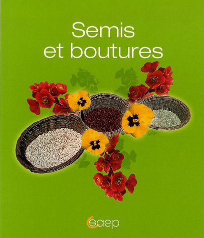 Semis et boutures