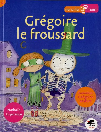 Grégoire le froussard