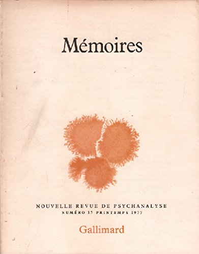 nouvelle revue de psychanalyse 15. mémoires