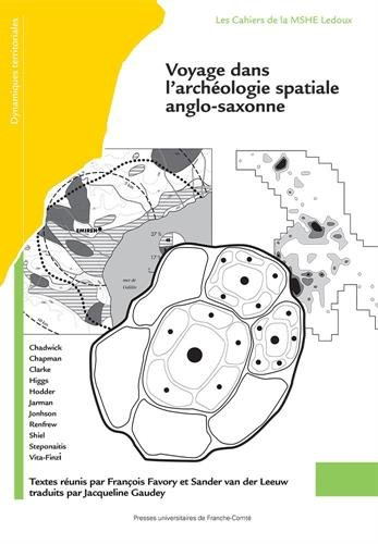 Voyage dans l'archéologie spatiale anglo-saxonne