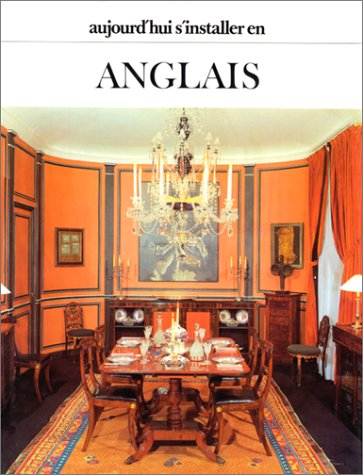 Aujourd'hui, s'installer en anglais