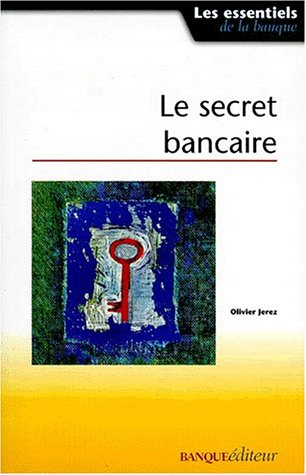 Le secret bancaire