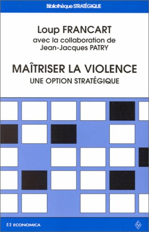maîtriser la violence