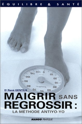 Maigrir sans regrossir : la méthode antiyo-yo