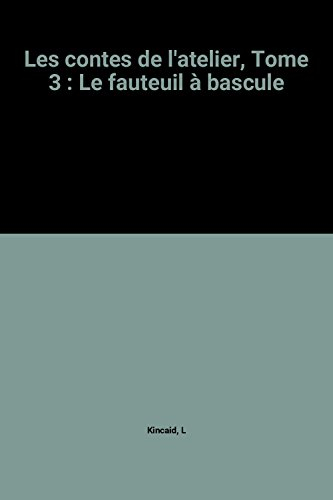 Le Fauteuil à bascule