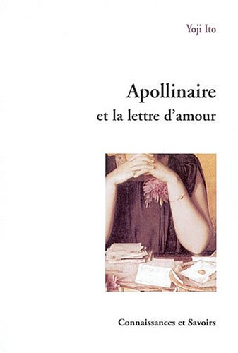 Apollinaire et la lettre d'amour
