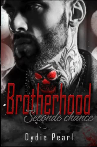 Brotherhood: Seconde chance
