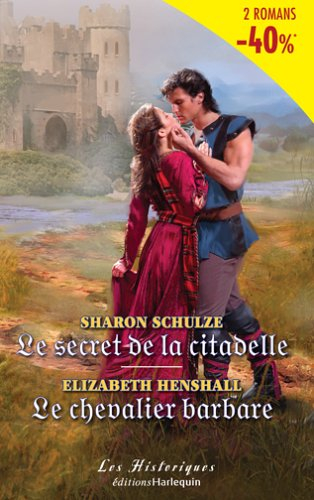 Le secret de la citadelle. Le chevalier barbare