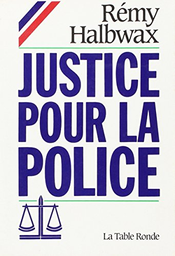 Justice pour la police