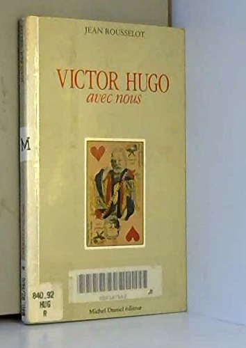 Victor Hugo avec nous