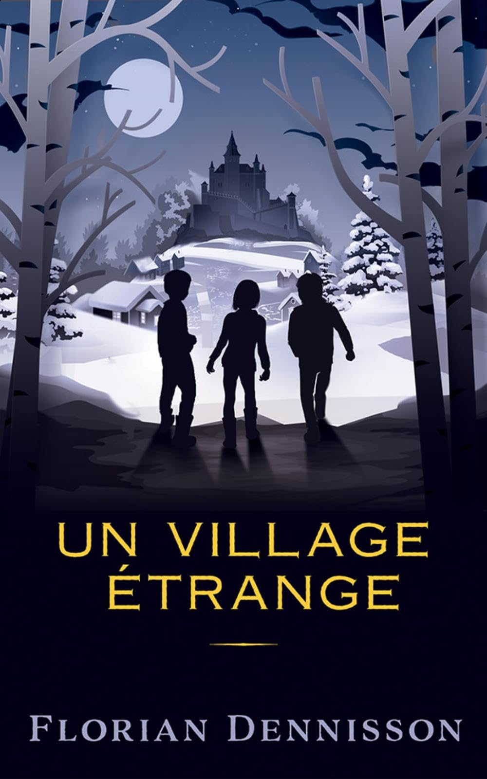 Histoires étranges. Vol. 2. Un village étrange