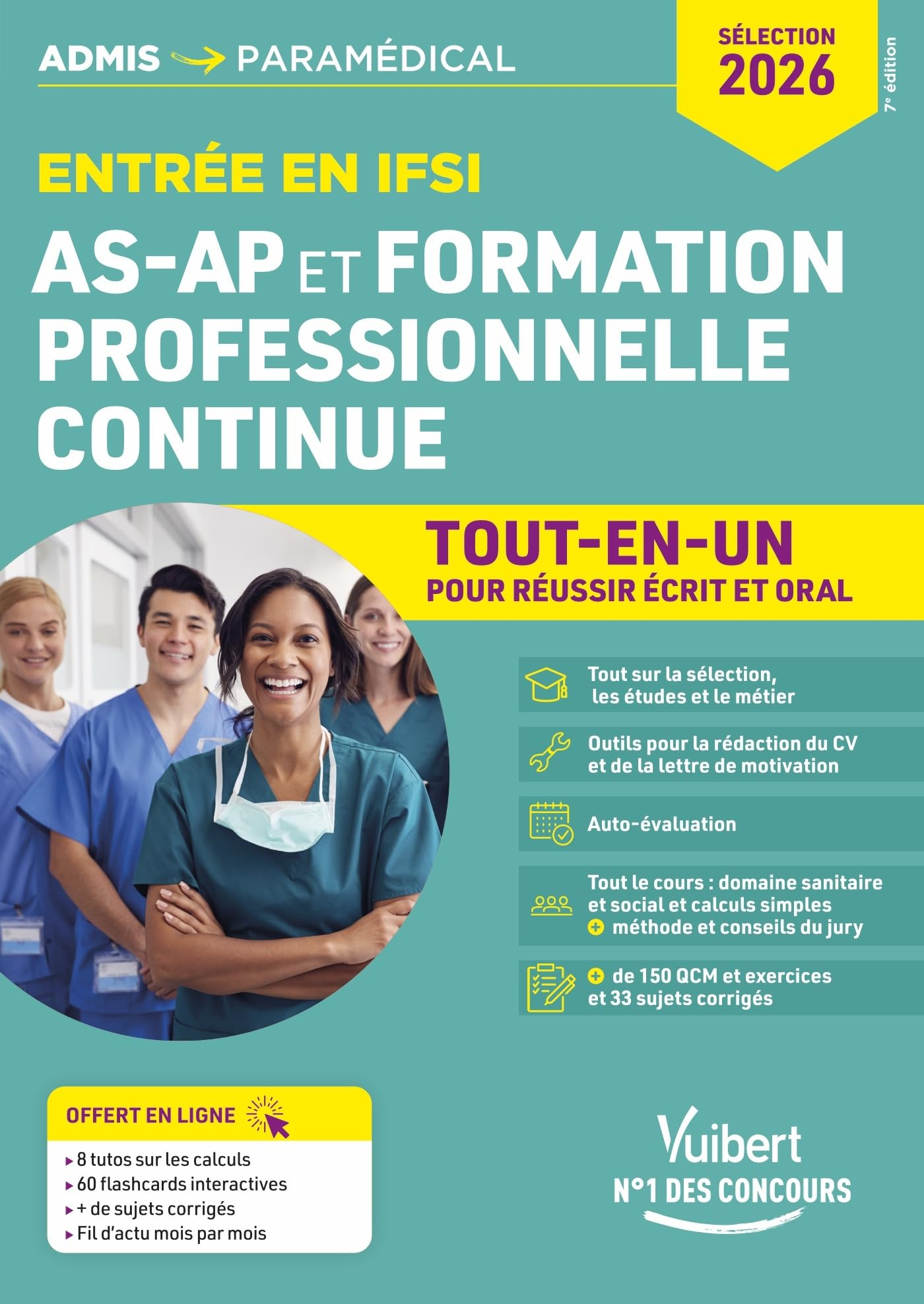 Entrée en IFSI AS-AP et formation professionnelle continue : tout-en-un pour réussir écrit et oral :
