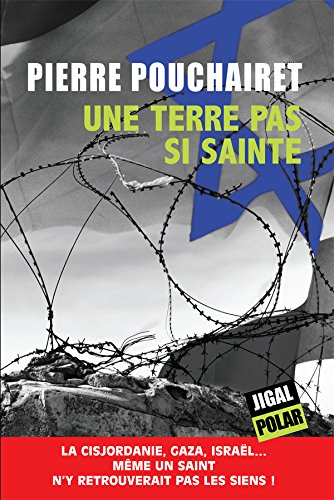une terre pas si sainte