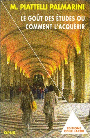 Le goût des études ou comment l'acquérir