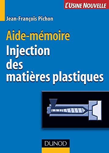 Injection des matières plastiques