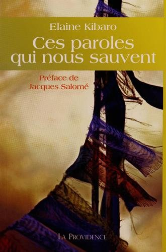 Ces paroles qui nous sauvent