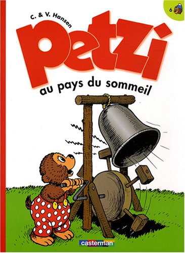 Petzi. Vol. 6. Petzi au pays du sommeil