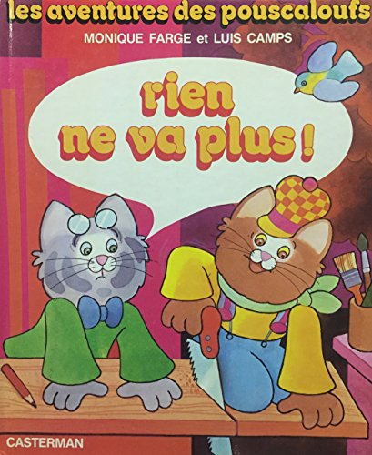 rien ne va plus !