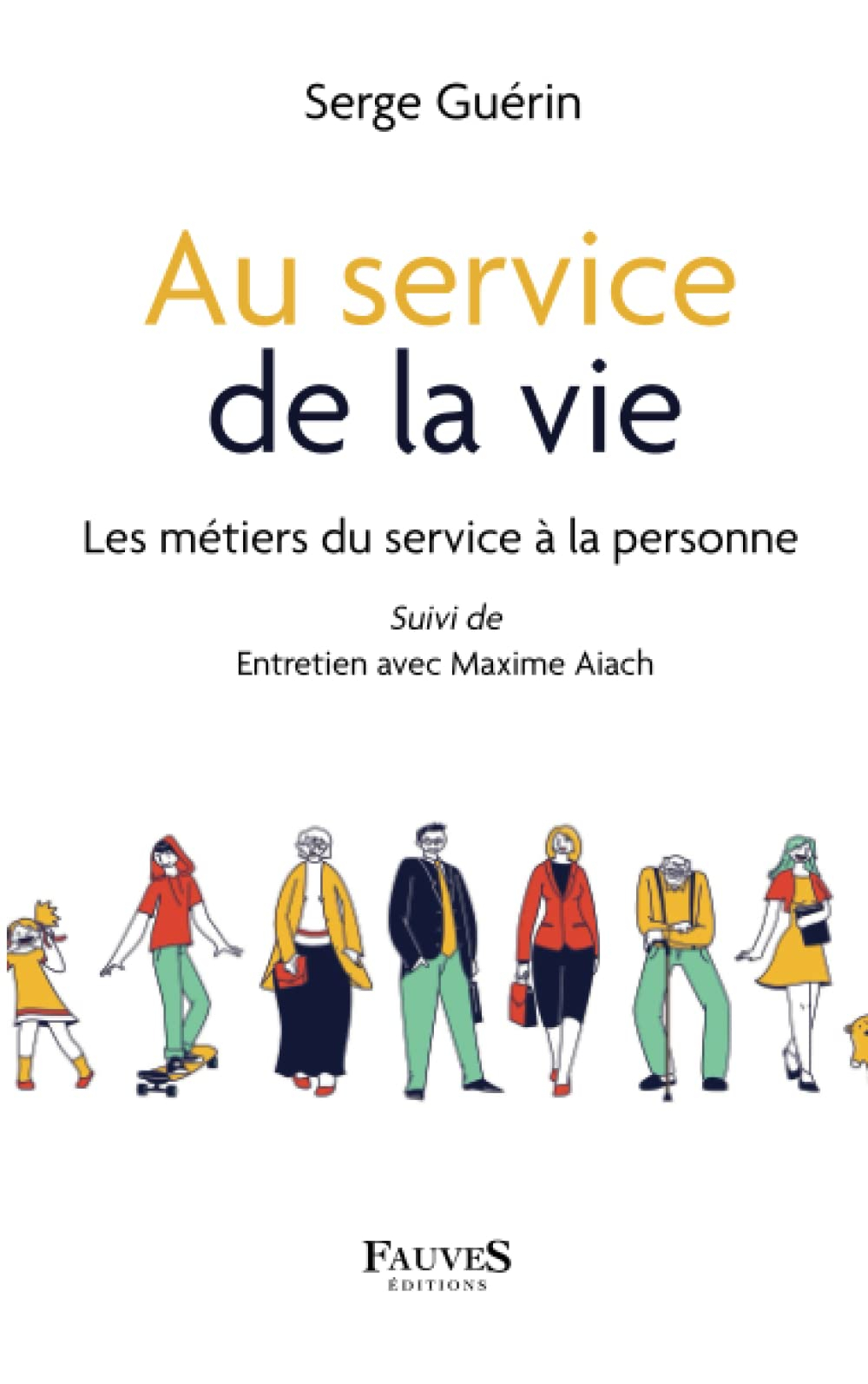 Au service de la vie : les métiers du service à la personne