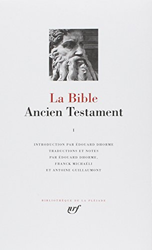 la bible : ancien testament, tome i : la loi ou le pentateuque - livres historiques