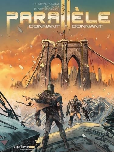 Parallèle. Vol. 2. Donnant, donnant