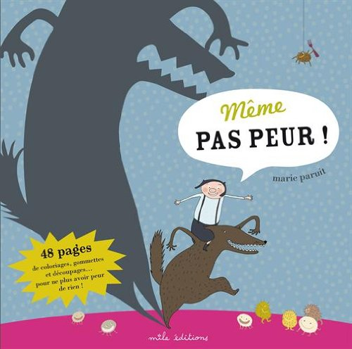 Même pas peur !