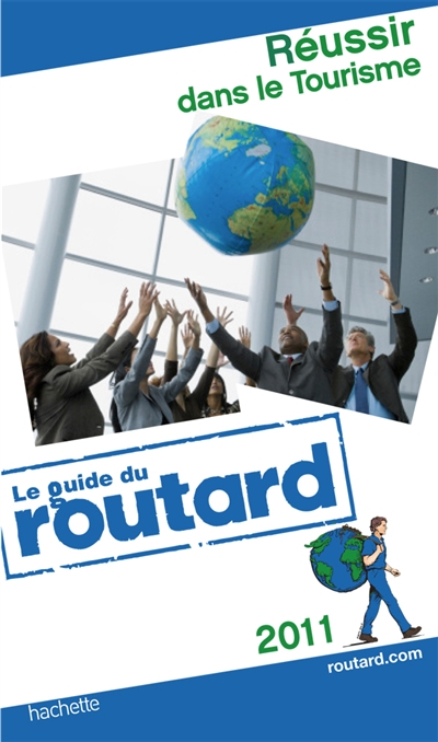 Réussir dans le tourisme