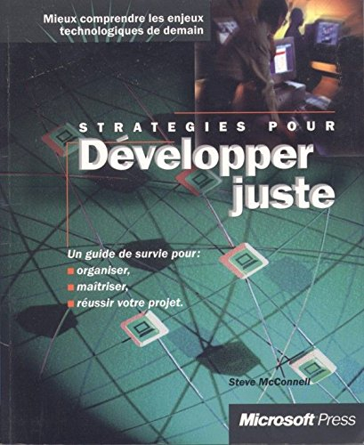 Stratégies pour développer juste : mieux comprendre les enjeux technologiques de demain