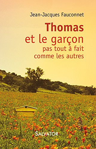 Thomas et le garçon pas tout à fait comme les autres