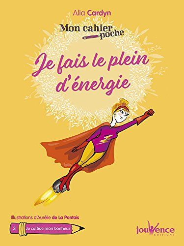 Je fais le plein d'énergie !