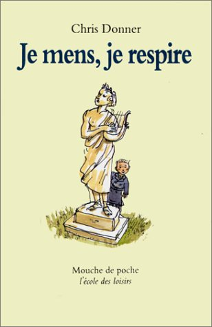 Je mens, je respire