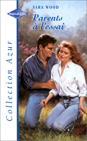 PARENTS A L'ESSAI
