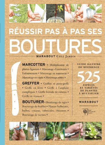 Réussir pas à pas ses boutures