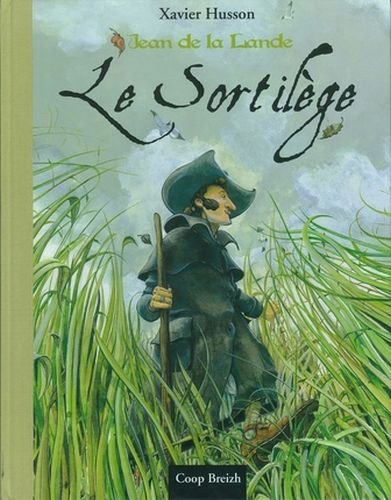 Jean de la Lande. Le sortilège