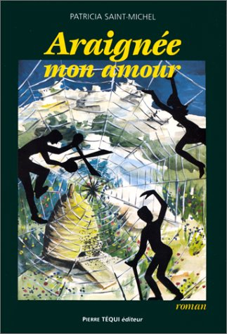 Araignée mon amour