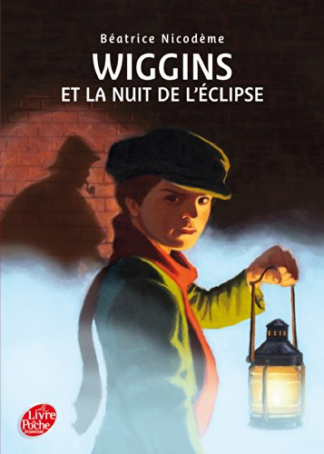 Wiggins. Wiggins et la nuit de l'éclipse