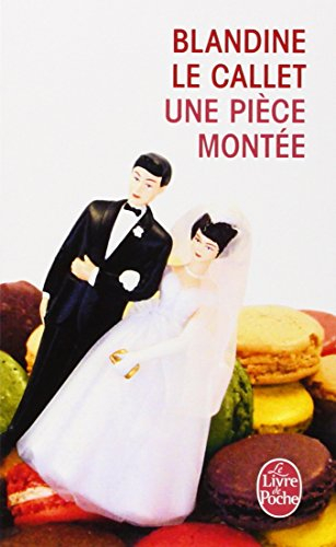 Une pièce montée
